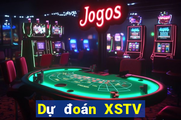 Dự đoán XSTV ngày 25