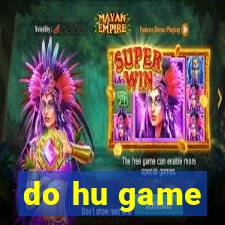 do hu game