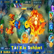 Tài Xỉu 5shbet