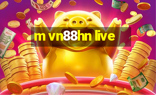 m vn88hn live