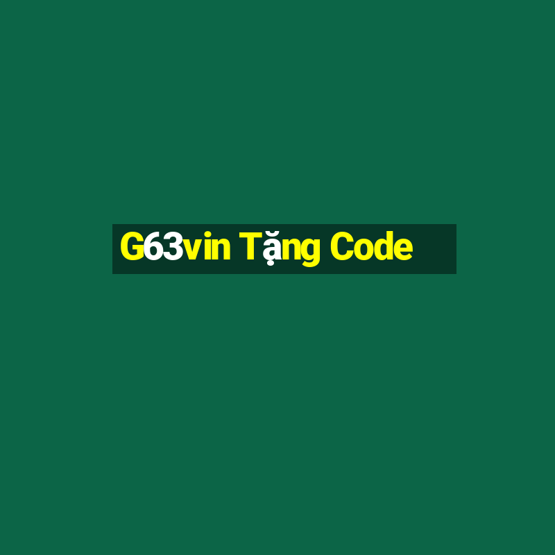 G63vin Tặng Code