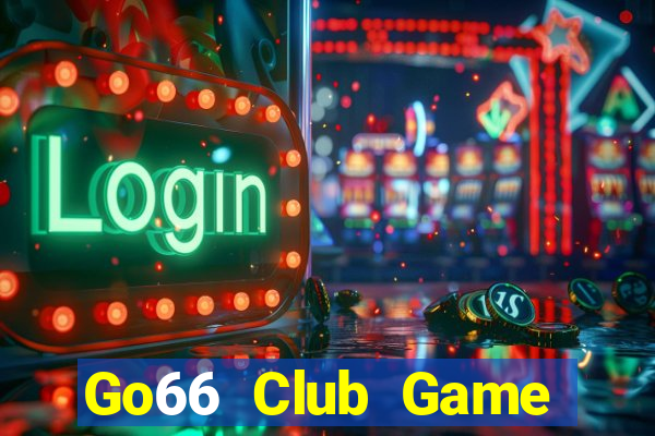 Go66 Club Game Bài Quốc Tế