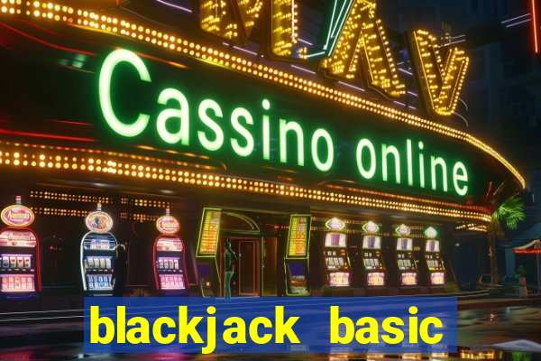 blackjack basic strategy pdf