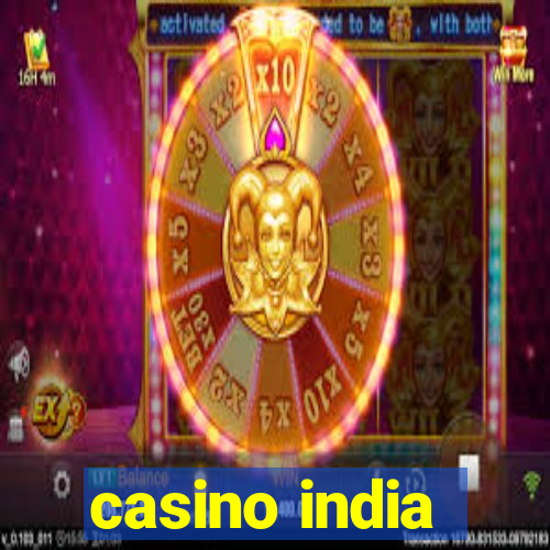 casino india