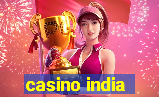 casino india