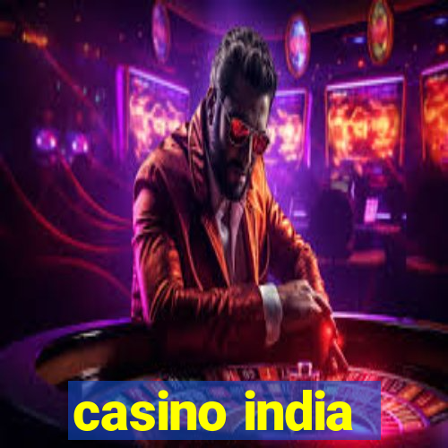 casino india