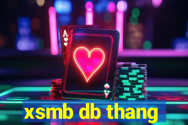 xsmb db thang