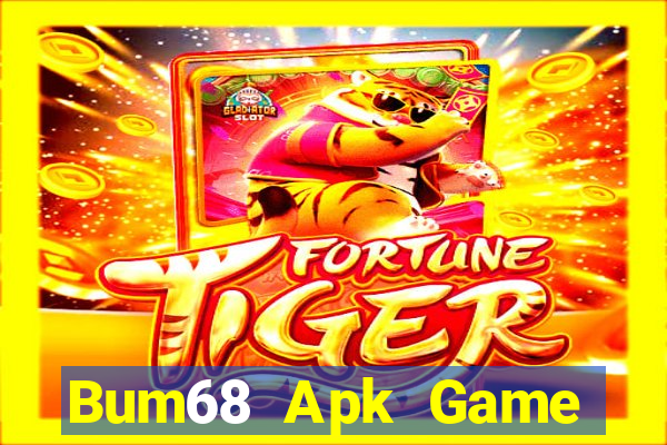 Bum68 Apk Game Bài Phái Mạnh