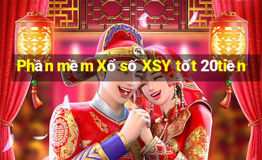 Phần mềm Xổ số XSY tốt 20tiền