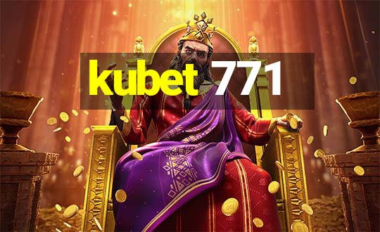 kubet 771