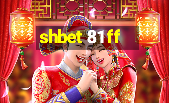 shbet 81 ff