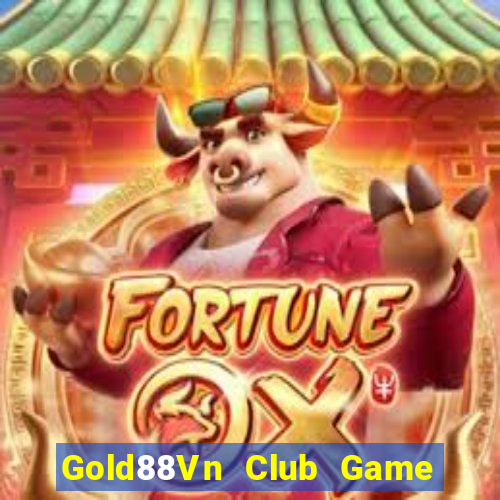 Gold88Vn Club Game Bài Phái Mạnh