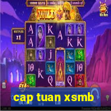 cap tuan xsmb