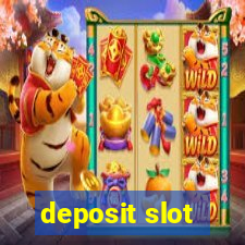 deposit slot