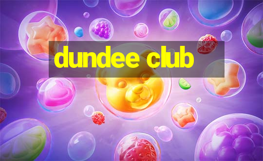 dundee club