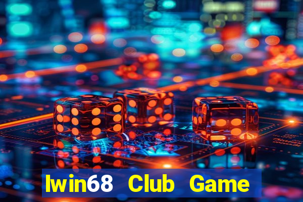 Iwin68 Club Game Bài Sunwin