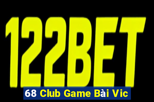 68 Club Game Bài Vic