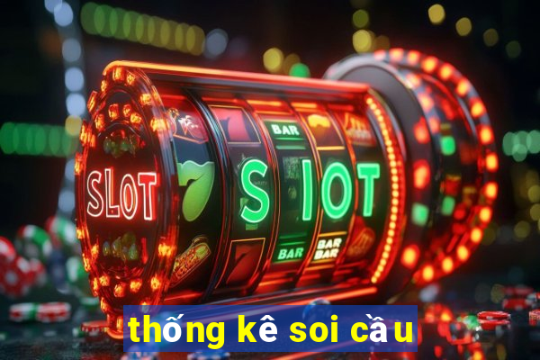 thống kê soi cầu