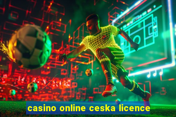 casino online ceska licence