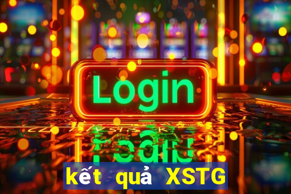 kết quả XSTG ngày 29