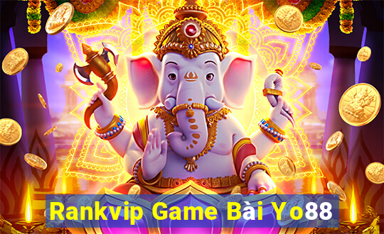 Rankvip Game Bài Yo88