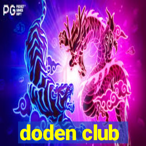 doden club