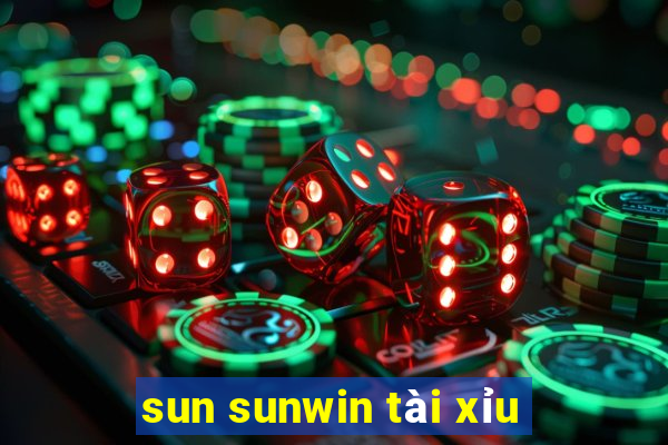 sun sunwin tài xỉu