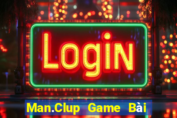 Man.Clup Game Bài Tiến Lên