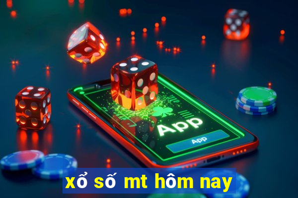 xổ số mt hôm nay