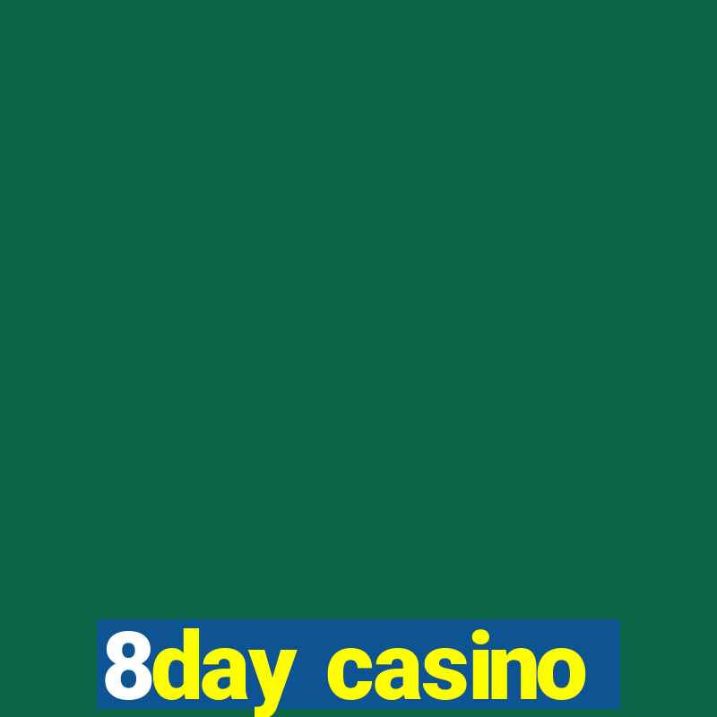 8day casino