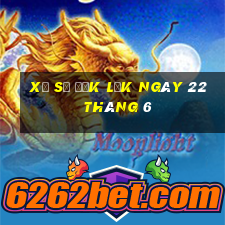 xổ số đắk lắk ngày 22 tháng 6