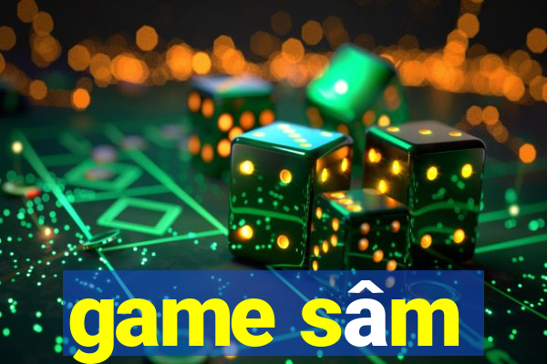 game sâm