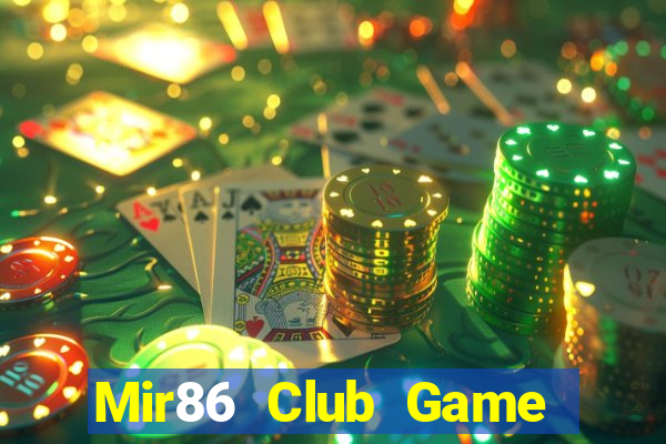 Mir86 Club Game Bài Live