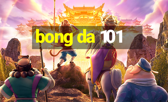 bong da 101