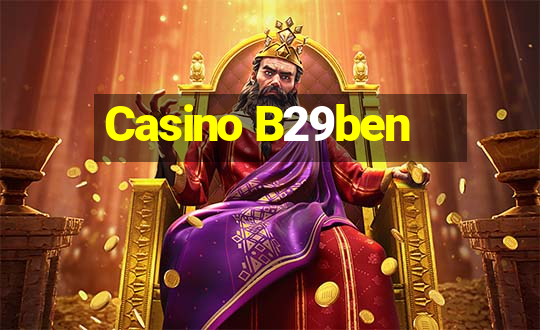 Casino B29ben