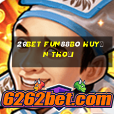 20bet Fun88Bò huyền thoại