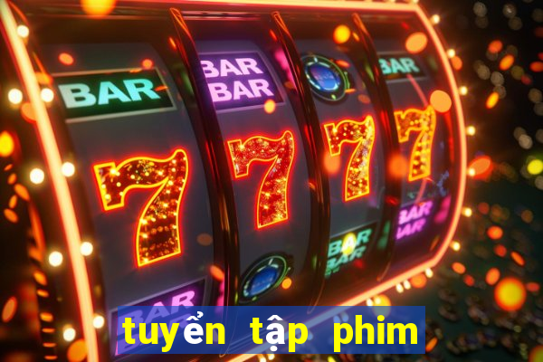 tuyển tập phim thần bài