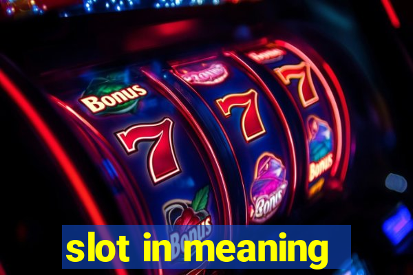 slot in meaning