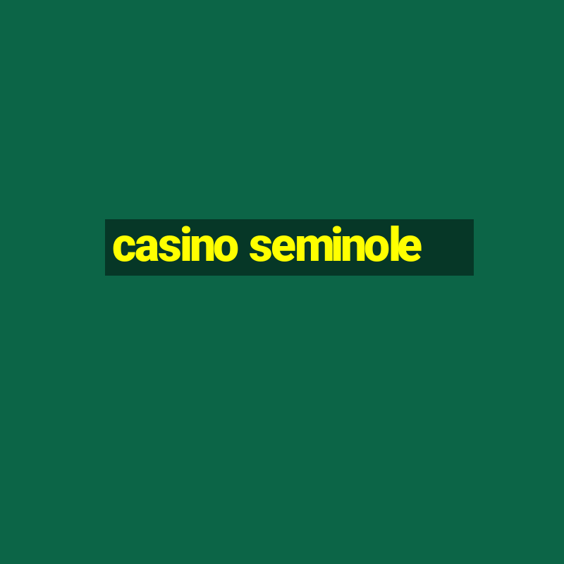 casino seminole