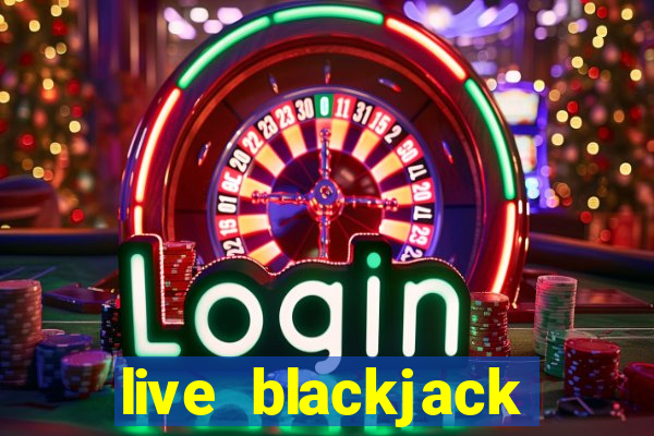 live blackjack casino site