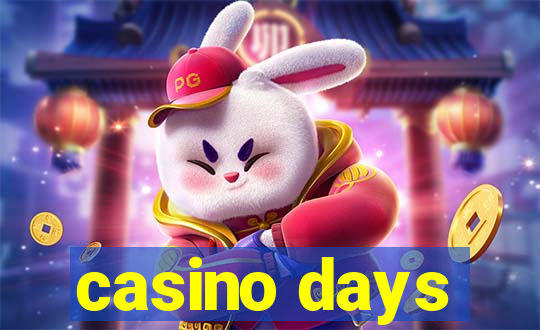 casino days