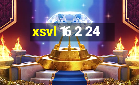 xsvl 16 2 24