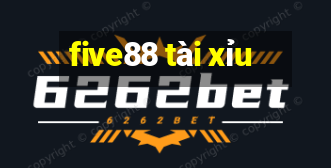 five88 tài xỉu