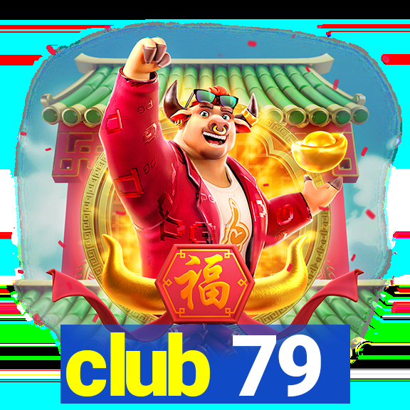 club 79