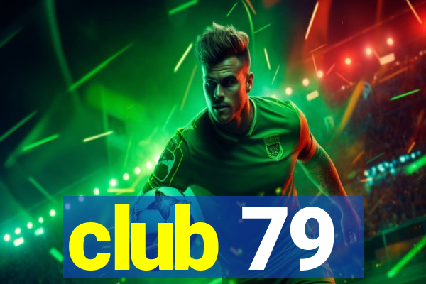 club 79