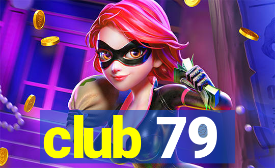 club 79