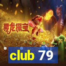 club 79