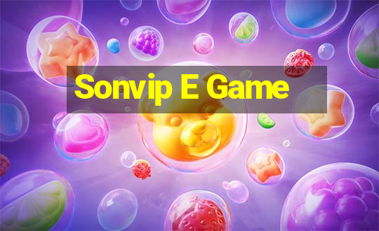 Sonvip E Game