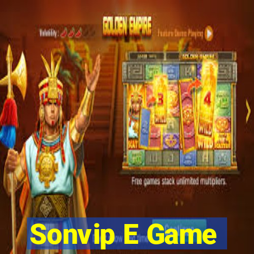 Sonvip E Game