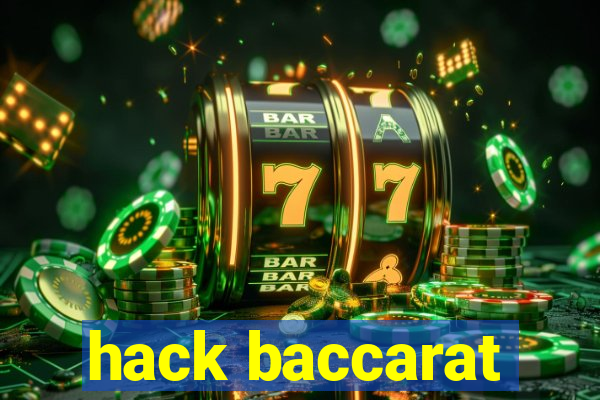 hack baccarat